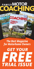 Family Motor Coaching, Best Magazine for Motorhome Owners. Get your free trial issue