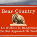 Red bear country sign